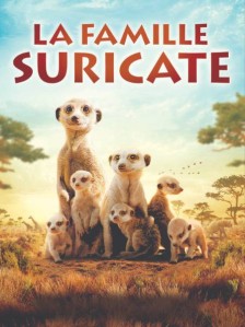 affiche du film La famille suricate