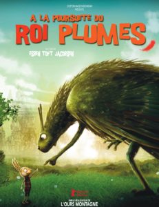 affiche du film A la poursuite du roi Plumes