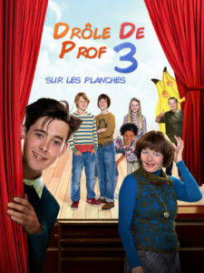 affiche du film Drôle de prof 3