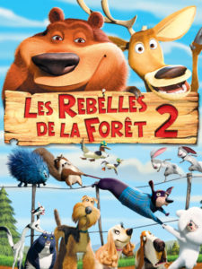 affiche du film Les rebelles de la forêt 2