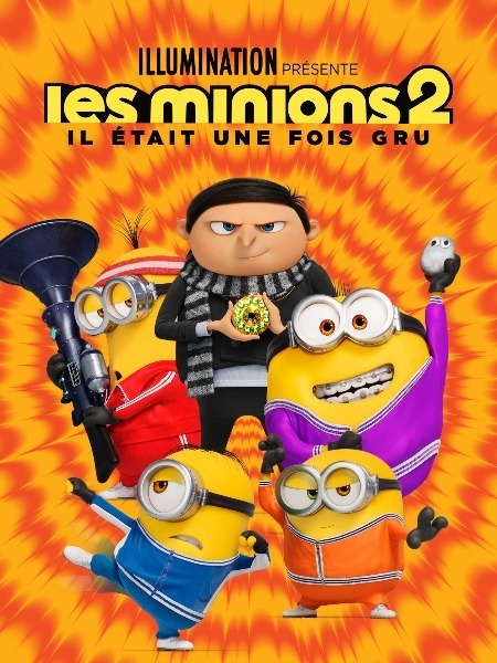 affiche du film Les Minions 2 : Il était une fois Gru