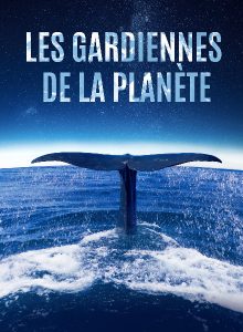 affiche du film Les Gardiennes de la planète