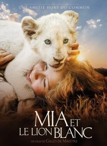 affiche du film Mia et le lion blanc