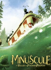 affiche du film Minuscule, la vallée des fourmis perdues